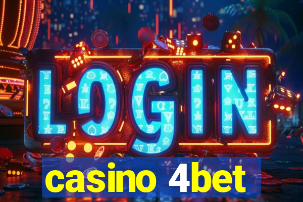 casino 4bet